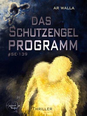 cover image of Das Schutzengelprogramm